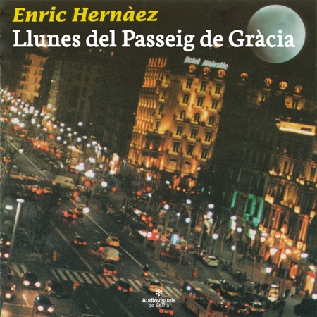 Llunes del Passeig de Gràcia (Enric Hernàez) [1993]