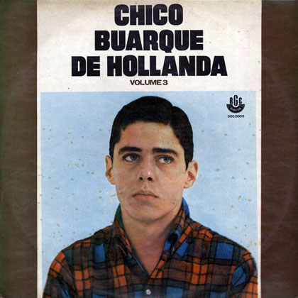 Chico Buarque de Hollanda - Vol.3 (Chico Buarque) [1968]