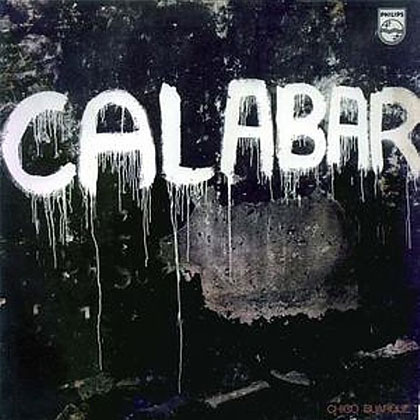 Calabar (Chico canta) (Chico Buarque) [1973]