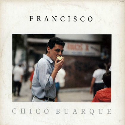 Francisco (Chico Buarque) [1987]