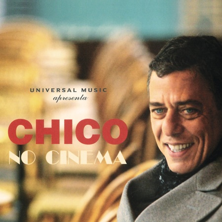 Chico no cinema (Chico Buarque) [2005]