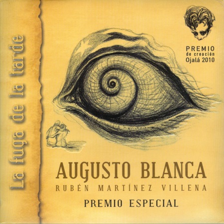 La fuga de la tarde (Augusto Blanca) [2012]