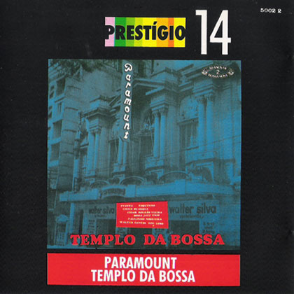 Templo da bossa (Criação Coletiva) [1965]