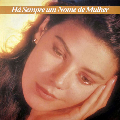 Há sempre um nome de mulher (Criação Coletiva) [1987]