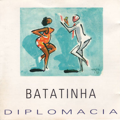 Diplomacia - Batatinha (Criação Coletiva) [1998]