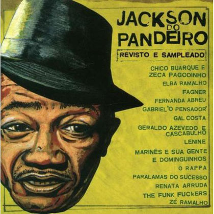 Jackson do Pandeiro revisto e sampleado (Criação Coletiva) [1999]