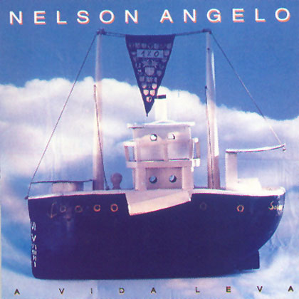 A vida leva (Nelson Angelo) [1994]