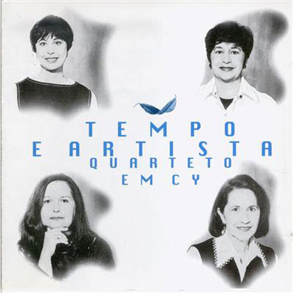 Tempo e artista (Quarteto em Cy) [1994]