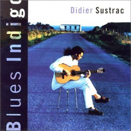 Blues Indigo (Didier Sustrac) [1997]