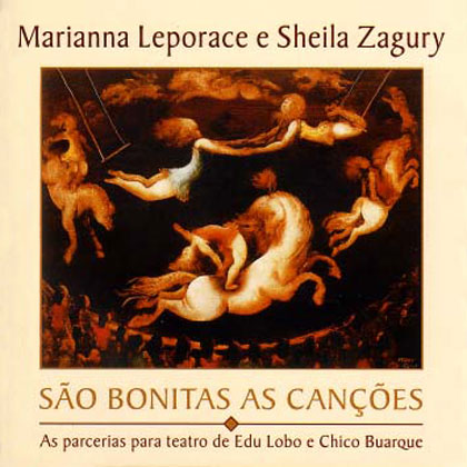 São bonitas as canções (Marianna Leporace e Sheila Zagury) [2001]