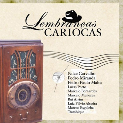 Lembranças cariocas (Criação Coletiva) [2003]