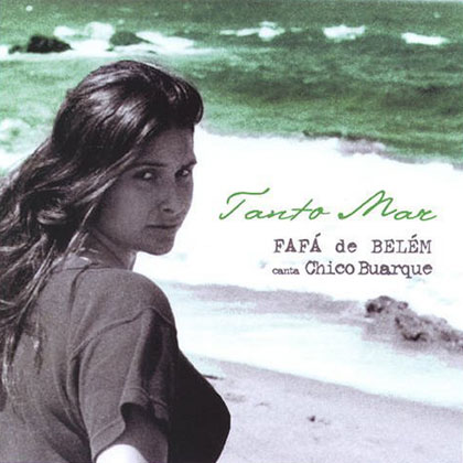 Tanto mar (Fafá de Belém) [2004]