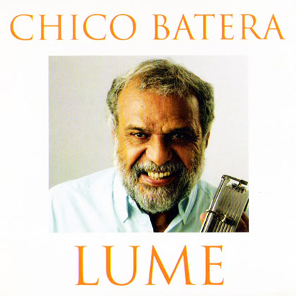 Lume (Chico Batera) [2006]