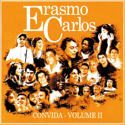 Convida Volume II (Erasmo Carlos) [2007]