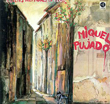 El temps dels fanals en flor (Miquel Pujadó) [1982]