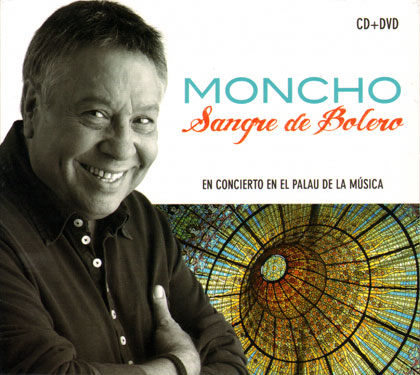 Sangre de bolero (Moncho) [2012]