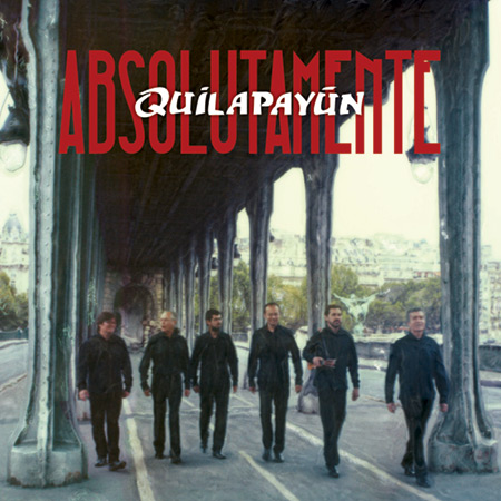 Absolutamente Quilapayún (Quilapayún - Parada/Wang) [2012]