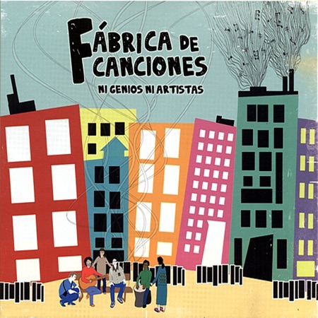 Ni genios ni artistas (Fábrica de canciones) [2012]