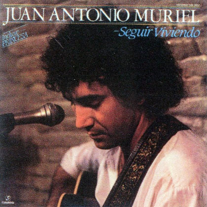 Seguir viviendo (Juan Antonio Muriel) [1982]