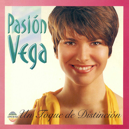 Un toque de distinción (Pasión Vega) [1996]