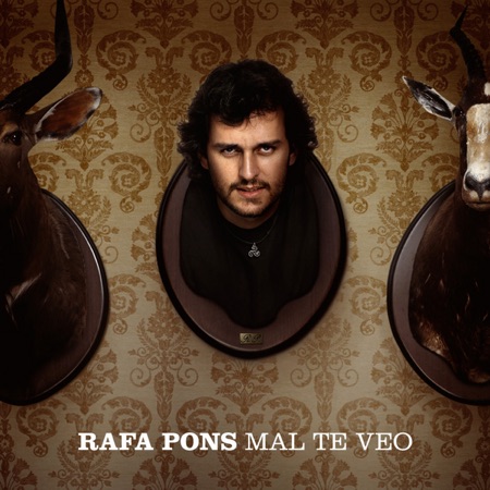 Mal te veo (Rafa Pons) [2007]