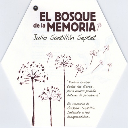 El bosque de la memoria (Julio Santillán septet) [2008]