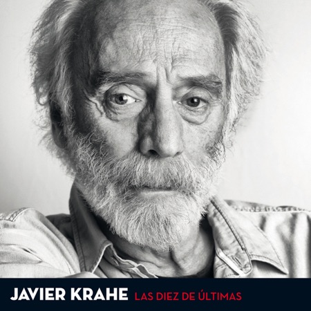 Las diez de últimas (Javier Krahe) [2013]