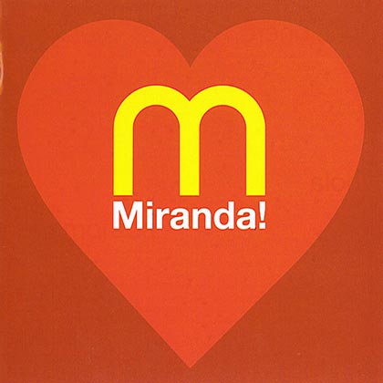 El disco de tu corazón (Miranda!) [2007]