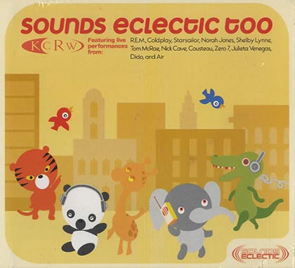 KCRW Sounds Eclectic Too (Obra colectiva) [2002]