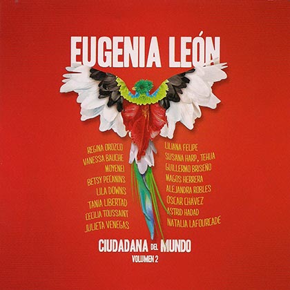 Ciudadana Del Mundo Vol. 2 (Eugenia León) [2013]