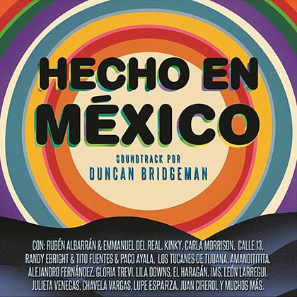 Hecho en México BSO (Obra colectiva) [2012]