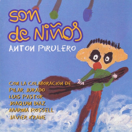 Son de Niños. Anton Pirulero (Obra colectiva) [2003]