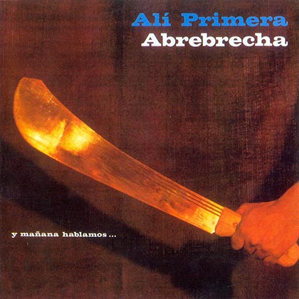 Abrebrecha (Alí Primera) [1980]