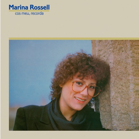 Cos meu, recorda (Marina Rossell) [1982]