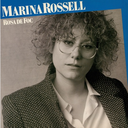 Rosa de foc (Marina Rossell) [1988]