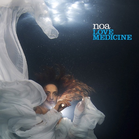 Love Medicine (Noa) [2014]