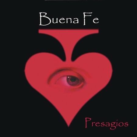 Presagios (Buena Fe) [2006]