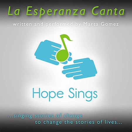 Hope Sings (Marta Gómez) [2009]