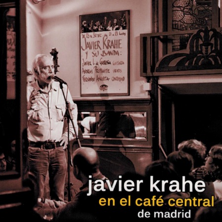 Javier Krahe en el Café Central de Madrid (Javier Krahe) [2014]