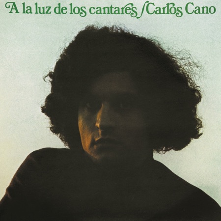 A la luz de los cantares (Carlos Cano) [1977]