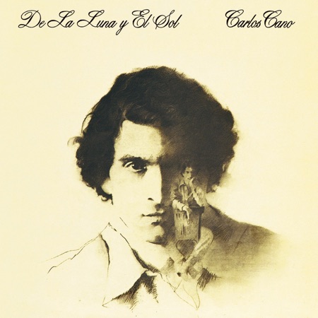 De La Luna y El Sol (Carlos Cano) [1980]