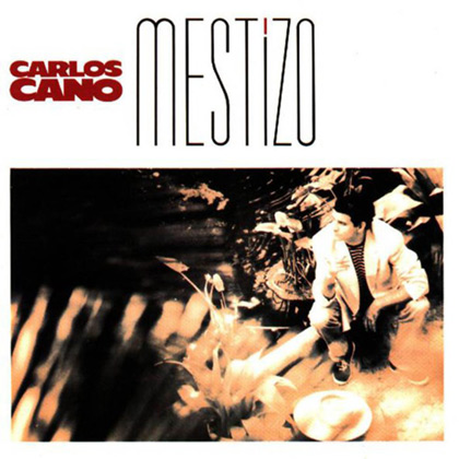 Mestizo (Carlos Cano) [1992]