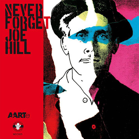 Never forget Joe Hill (Obra colectiva) [2015]