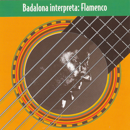 Badalona interpreta: Flamenco - Volumen 1 (Obra colectiva) [1997]