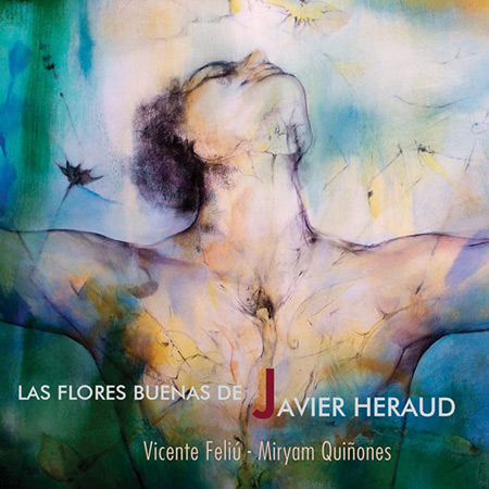 Las flores buenas de Javier Heraud (Vicente Feliú - Miryam Quiñones) [2015]