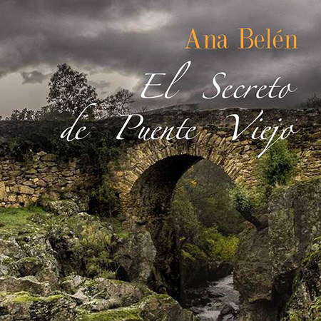 El secreto de Puente Viejo (Ana Belén) [2016]