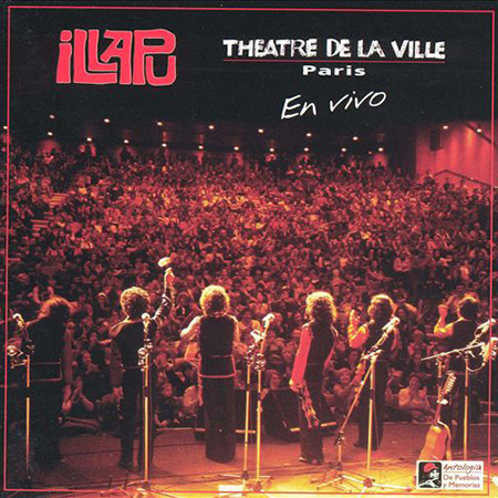 Teatro de La Ville: París (En vivo) (Illapu) [1980]