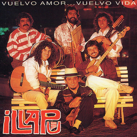 Vuelvo amor… Vuelvo vida (Illapu) [1992]