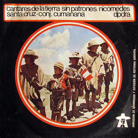 Cantares de la tierra sin patrones (EP) (Nicomedes Santa Cruz y su Conjunto Cumanana) [1971]