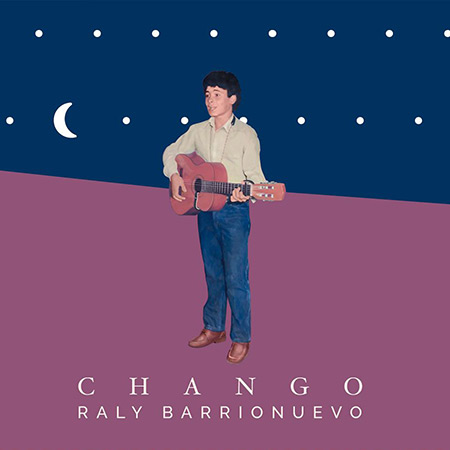 Chango (Raly Barrionuevo) [2014]